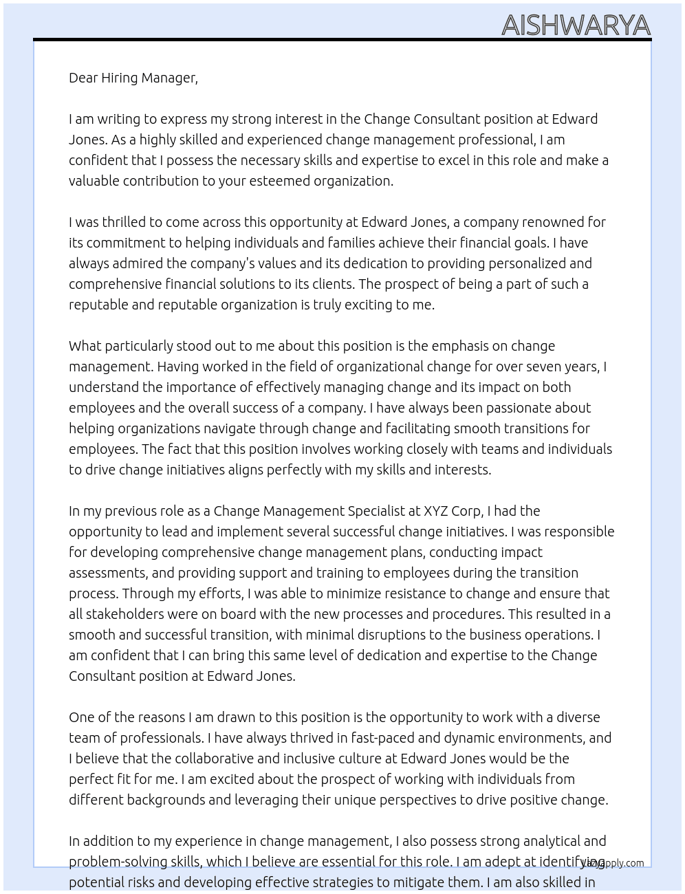Change Consultant At Edward Jones Cover Letter