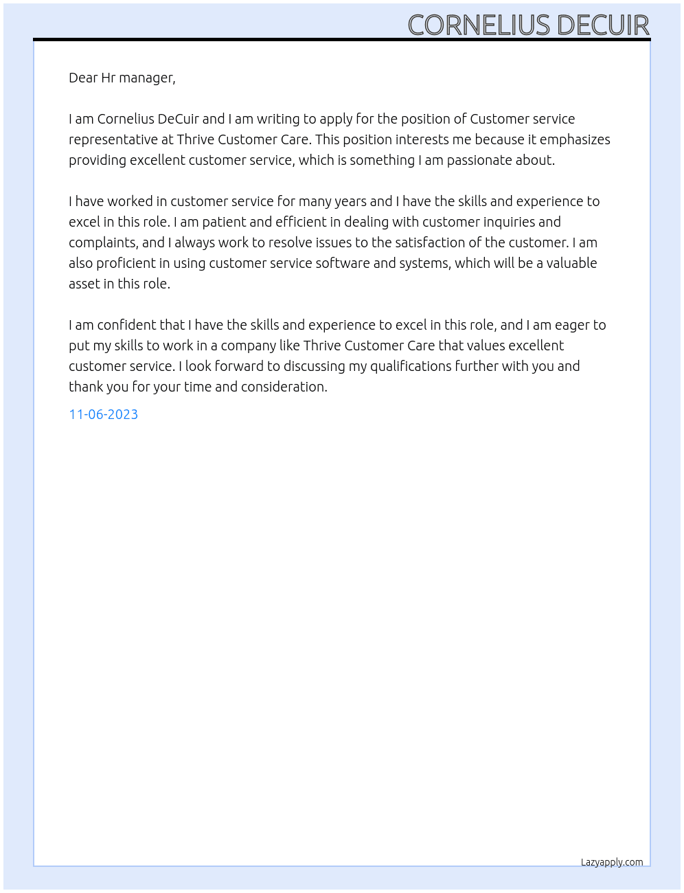 Customer service representative At Thrive Customer Care Representative Cover Letter
