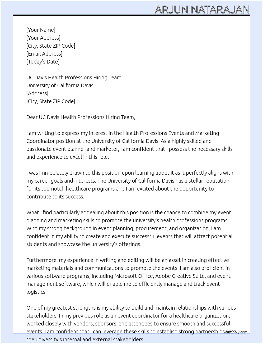 Health Professions Events and Marketing Coordinator At University of California Davis Cover Letter