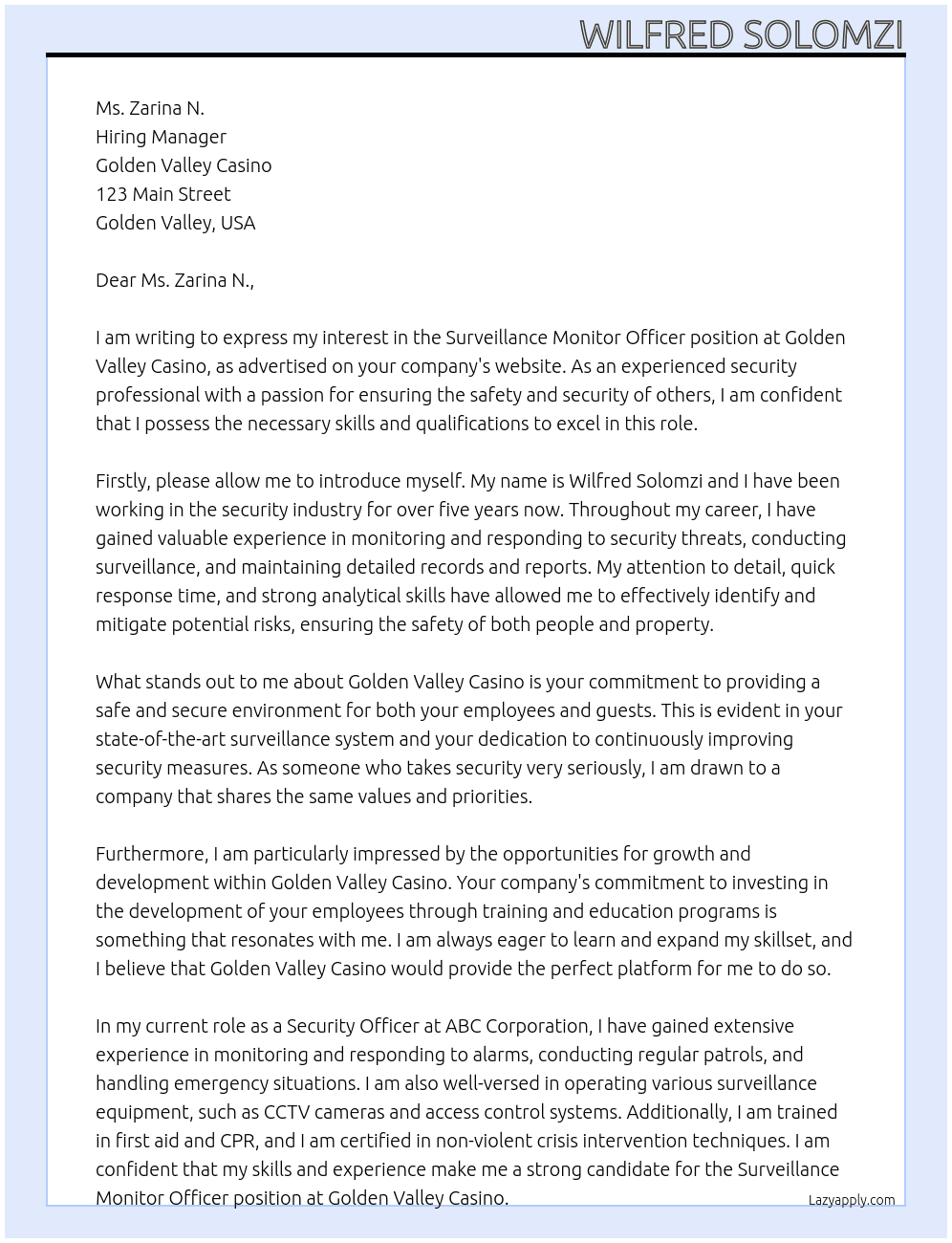 Surveillance monitor officer At Golden valley casino  Cover Letter