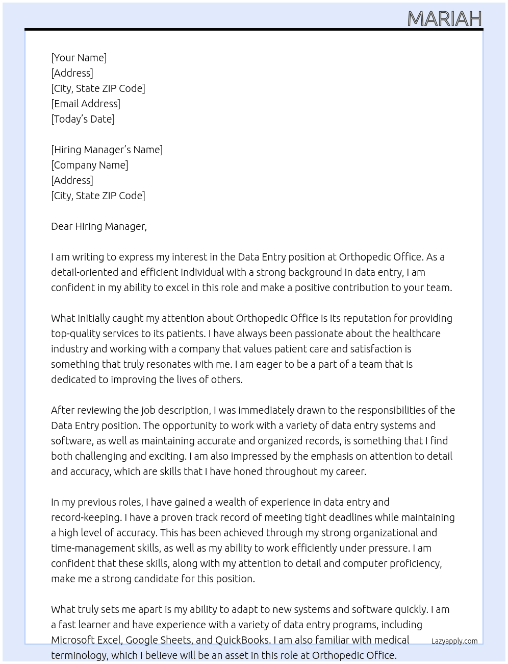 Data entry At Orthopedic office Cover Letter