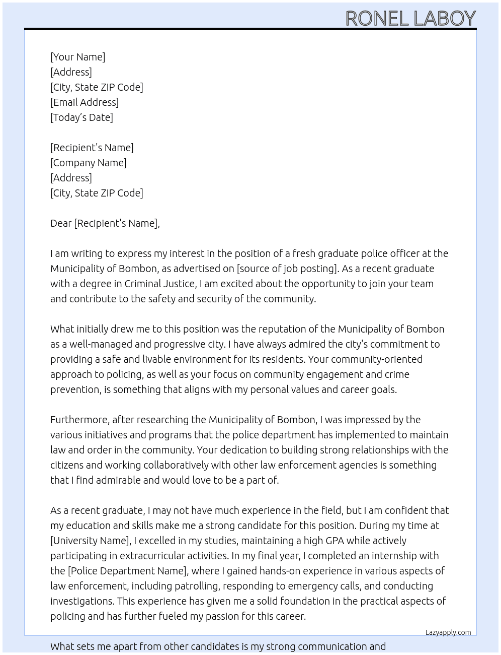 Cover letter for fresh graduate as police - LazyApply