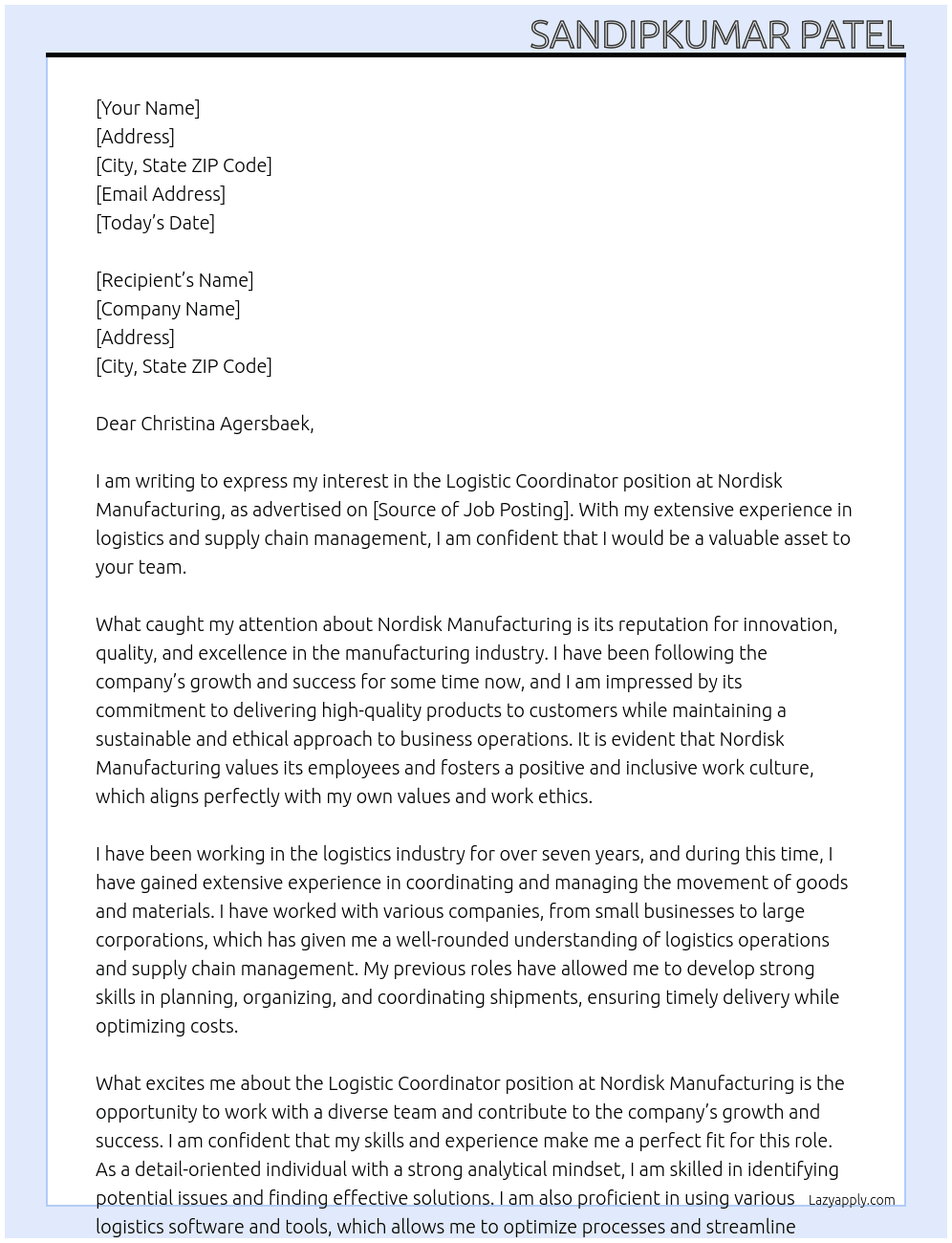 logistic co ordinator At  Nordisk manufacturing  Cover Letter