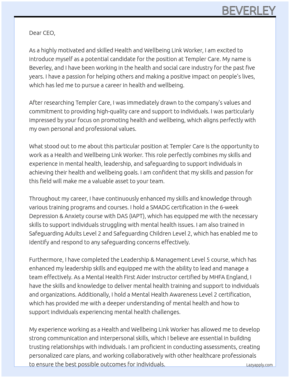 Health and Wellbeing Link Worker At Templer Care Cover Letter