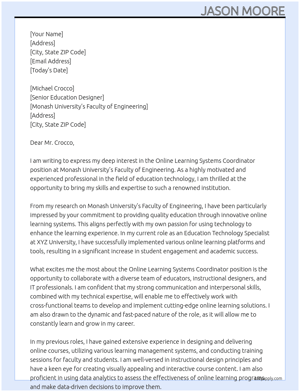 ONLINE LEARNING SYSTEMS COORDINATOR At Monash University's Faculty of Engineering Cover Letter
