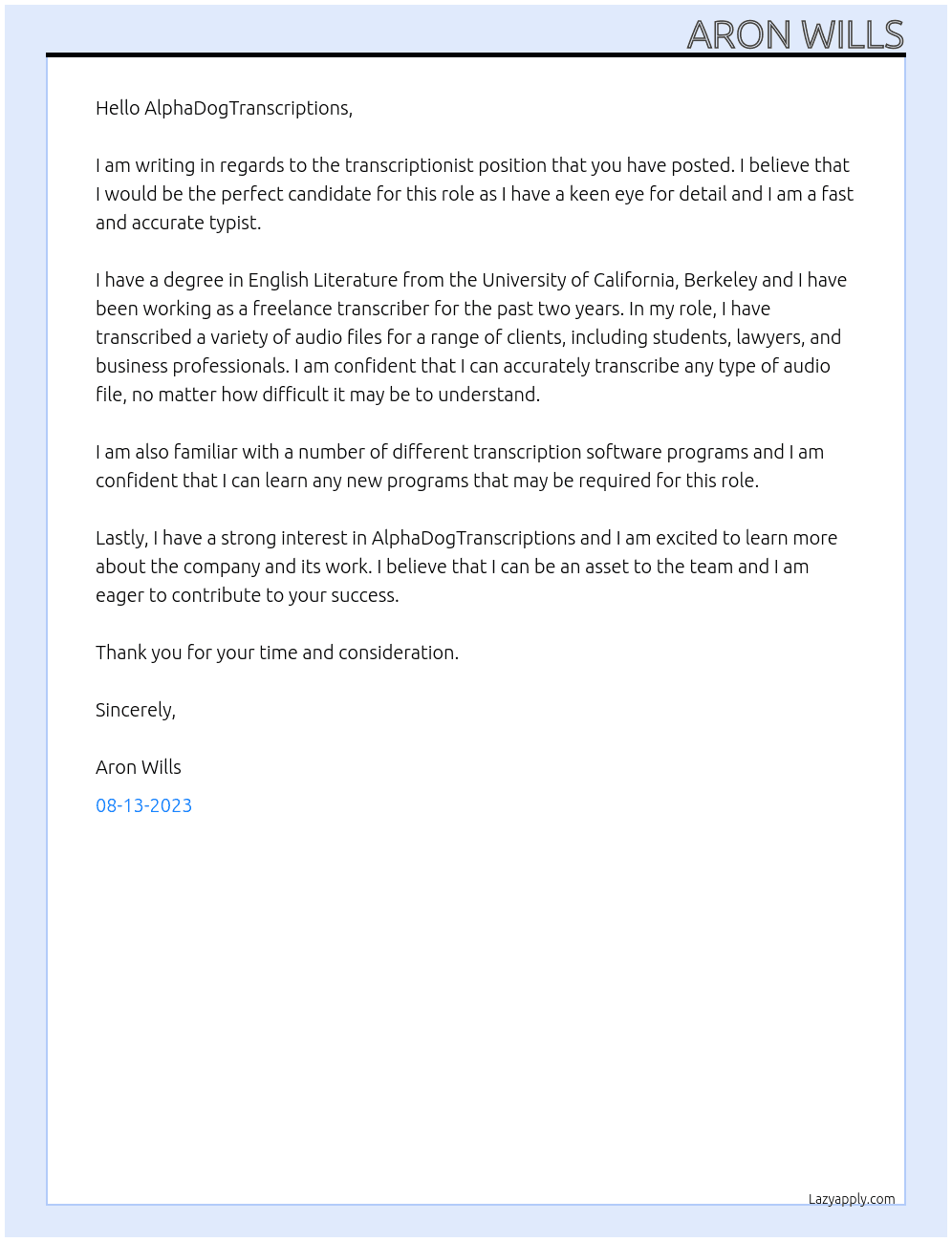 Transcriptionist At AlphaDogTranscriptions.com. Cover Letter