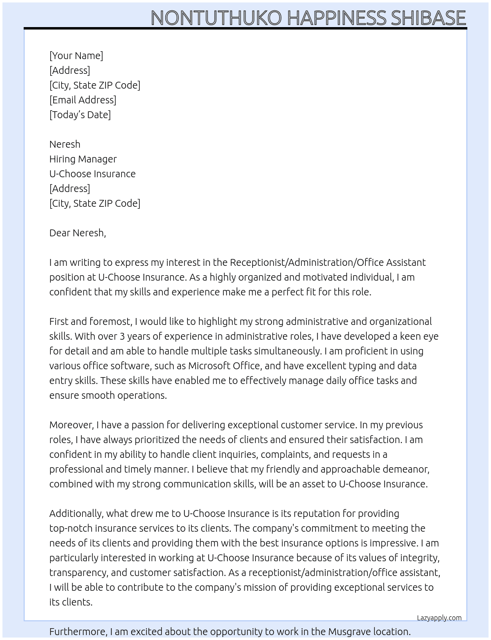 Receptionist/Administration/ office assistant At U-Choose Insurance Cover Letter