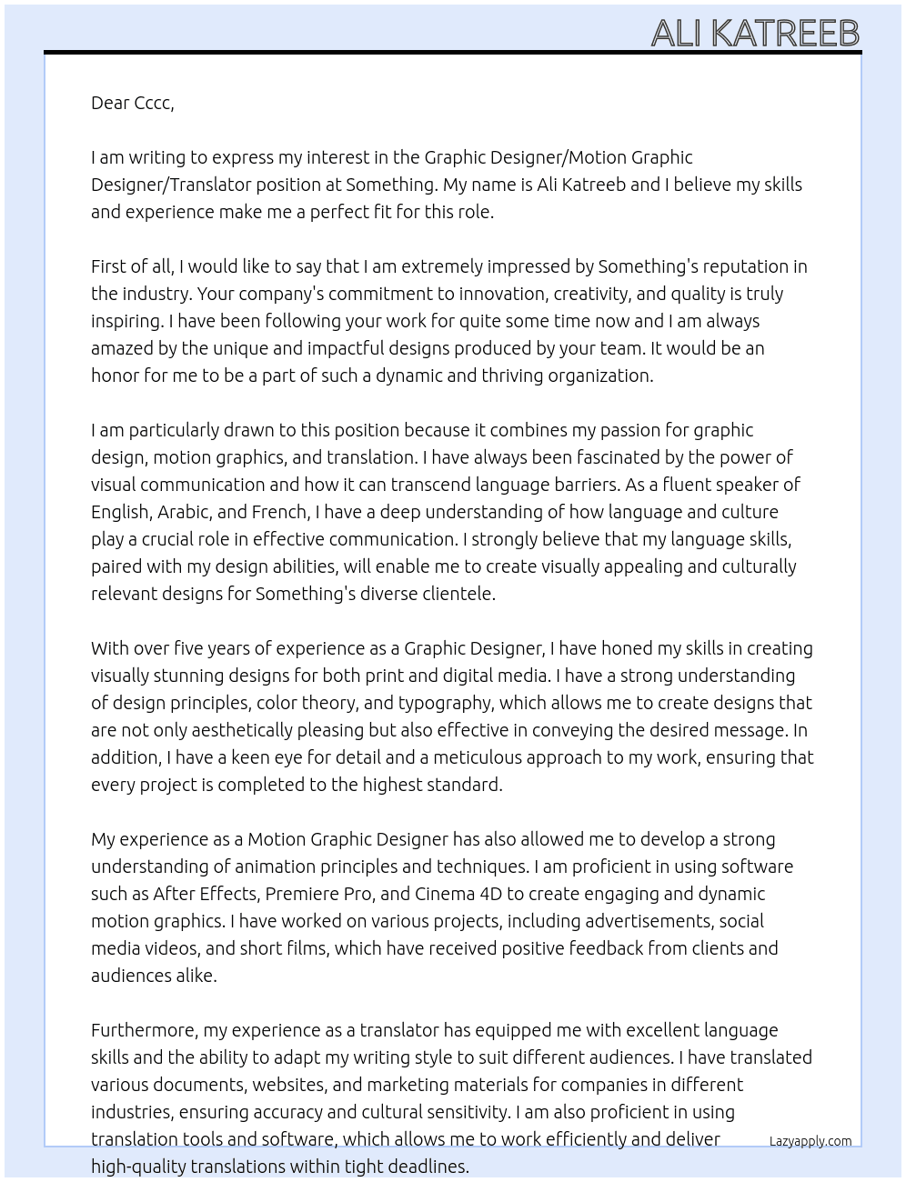 Graphic designer / motion graphic designer / translator At Something. Cover Letter
