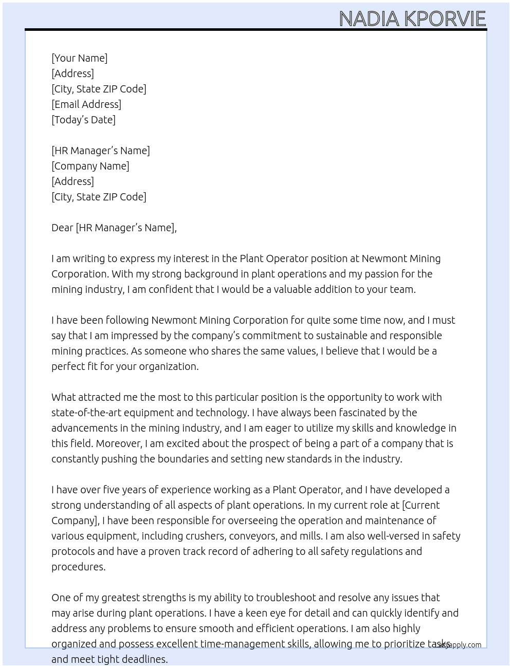 Plant operator At Newmont Mining Corporation Cover Letter