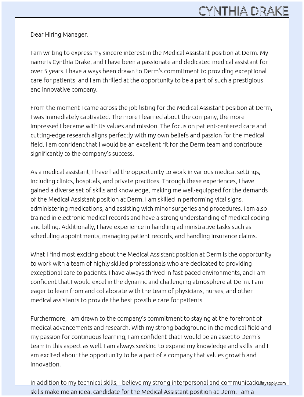Medical Assistant At Derm Cover Letter