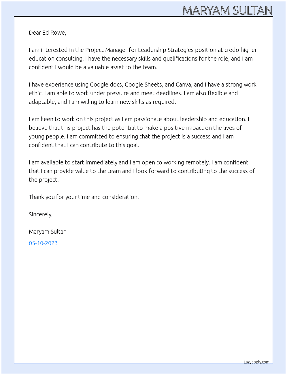 Project Manager for Leadership Strategies At credo higher education consulting Cover Letter