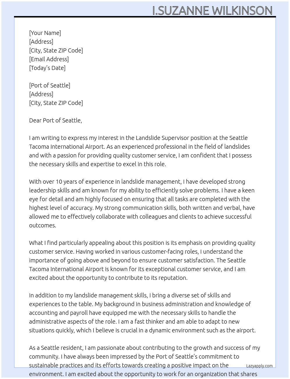 Landslide supervisor At Seattle Tacoma International Airport Cover Letter