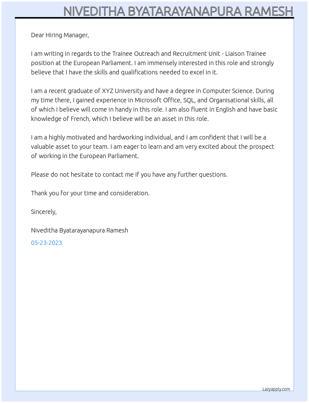 Trainee Outreach and Recruitment Unit - Liaison Trainee  At European Parliament Cover Letter
