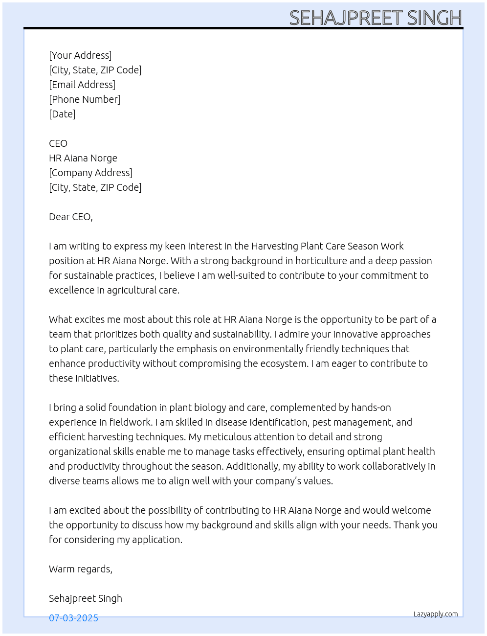 Harvesting plant care season work At HR Aiana Norge    Cover Letter