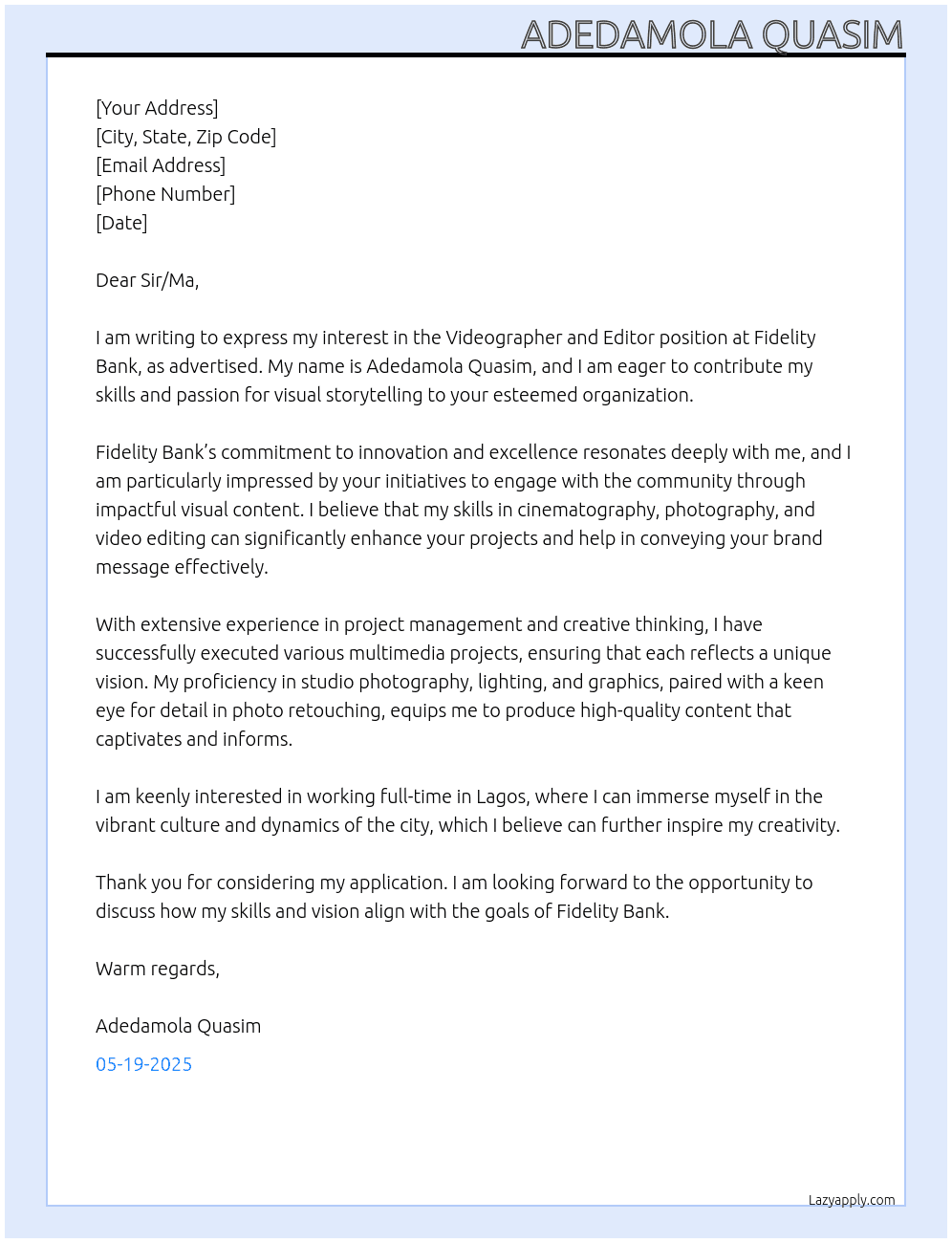 Videographer and Editor At Fidelity Bank Cover Letter