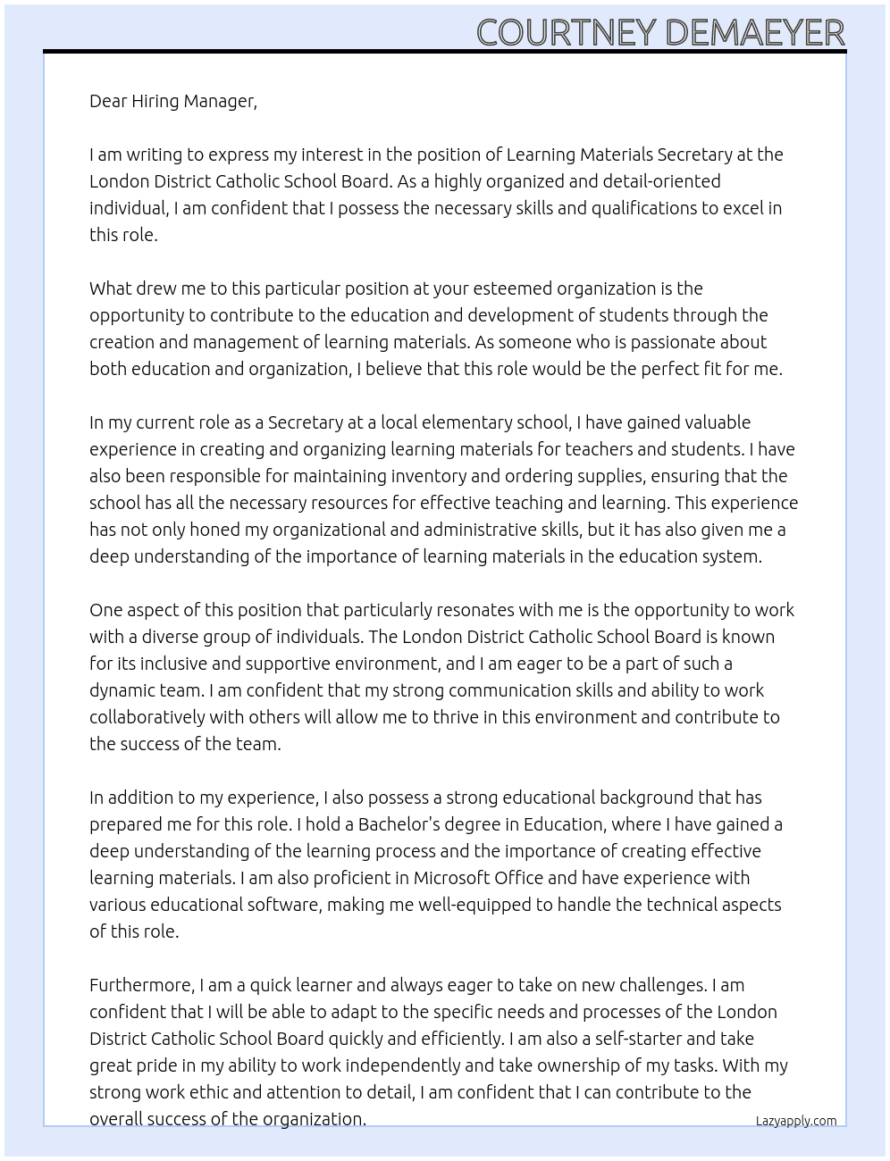Learning Materials Secretary At London District Catholic School Board Cover Letter