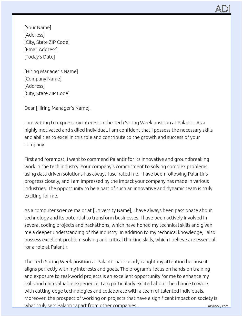 Tech spring week At palantir Cover Letter