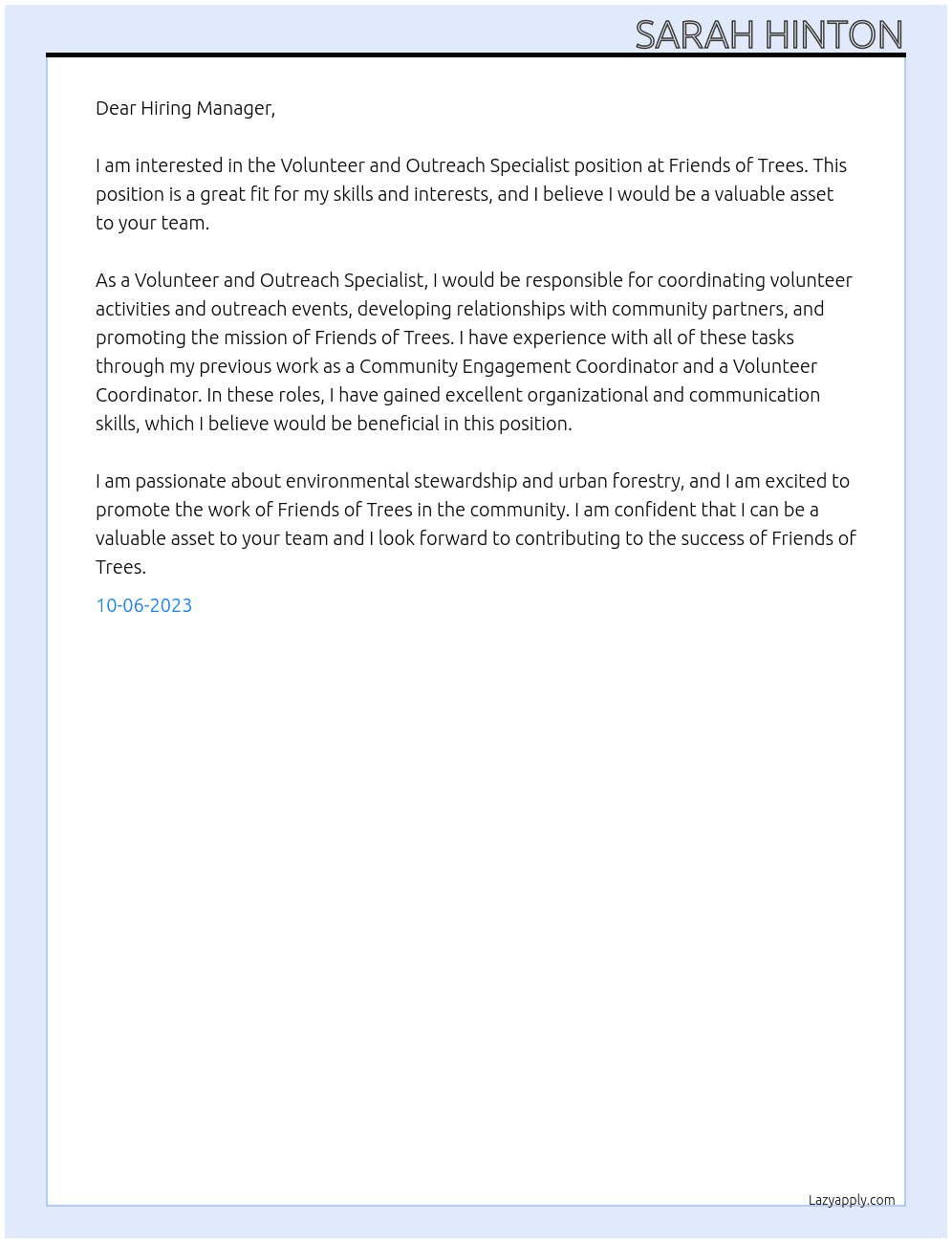 Volunteer and Outreach Specialist At Friends of Trees Cover Letter