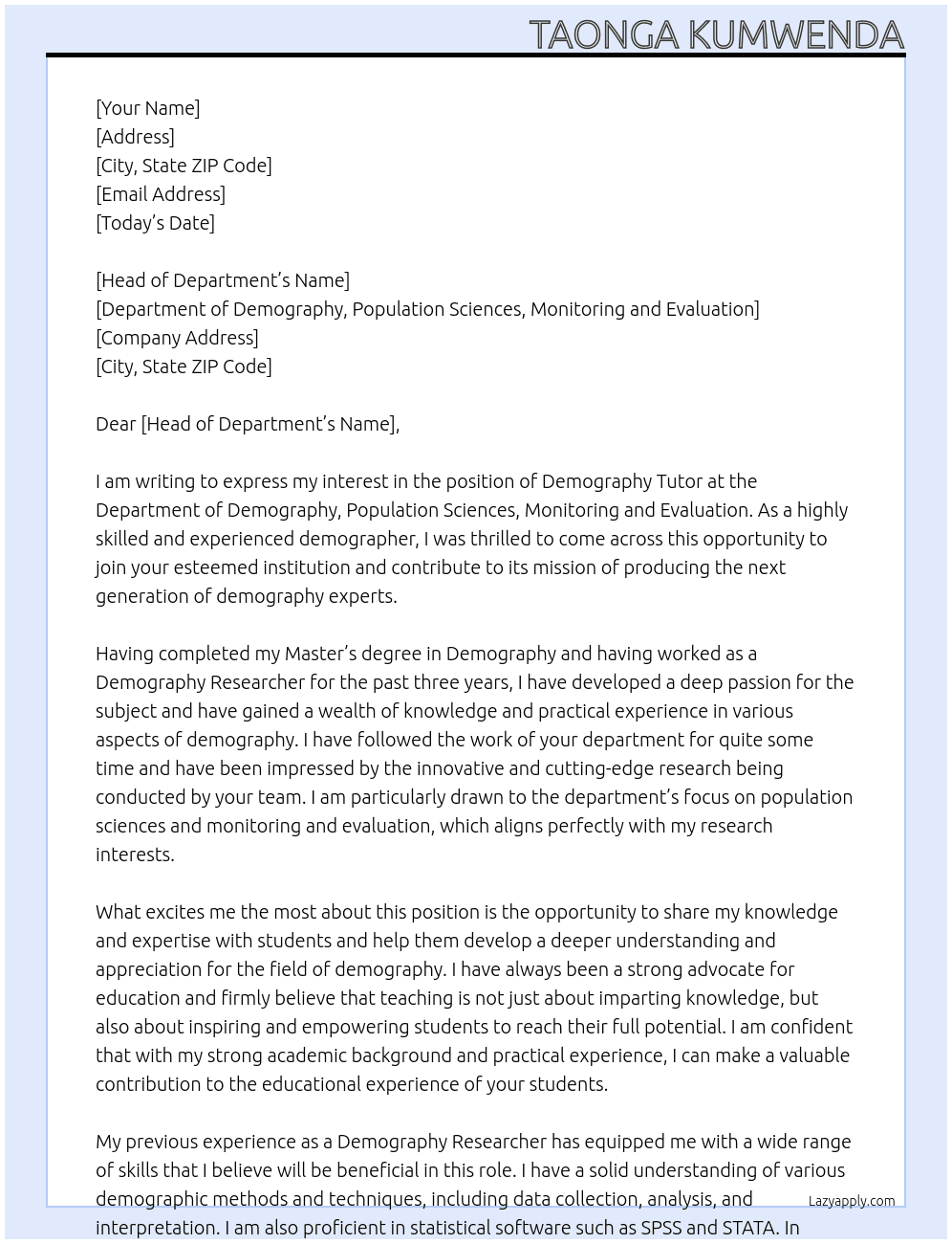  Demography Tutor At DEPARTMENT OF DEMOGRPHY, POPULATION SCIENCES, MONITORING AND EVALUATION Cover Letter