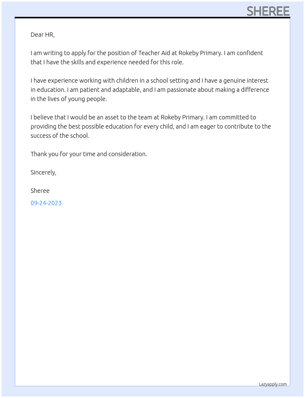 Teacher aid At rokeby primary Cover Letter