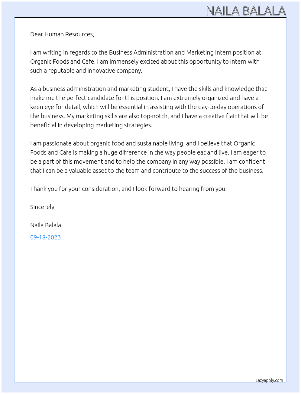 business administration and marketing intern At organic foods and cafe  Cover Letter