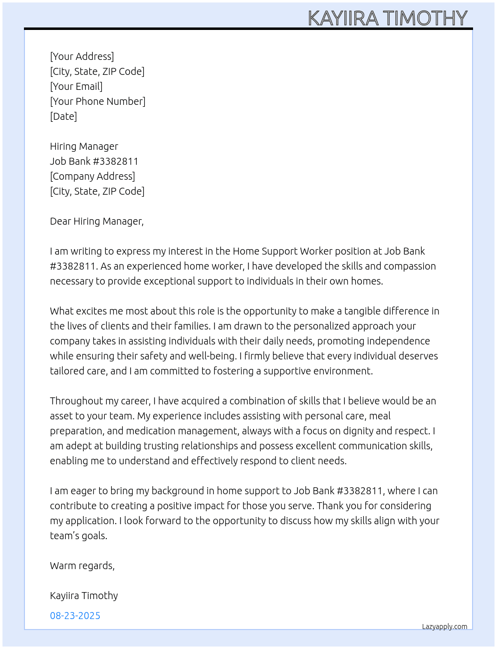 Home Support Worker At job bank #3382811 Cover Letter
