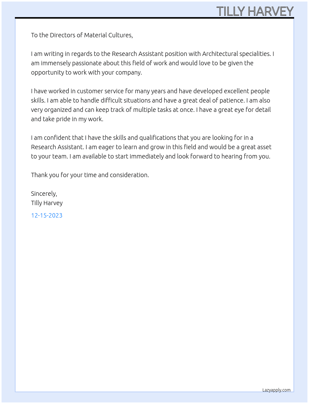 Research Assistant with Architectural specialities At Material Cultures Cover Letter