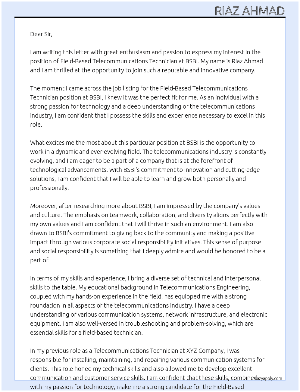 FIELD-BASED TELECOMMUNICATIONS TECHNICIAN  At BSBI Cover Letter