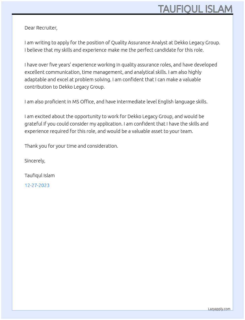 Quality Assurance Analyst At Dekko Legacy Group Cover Letter