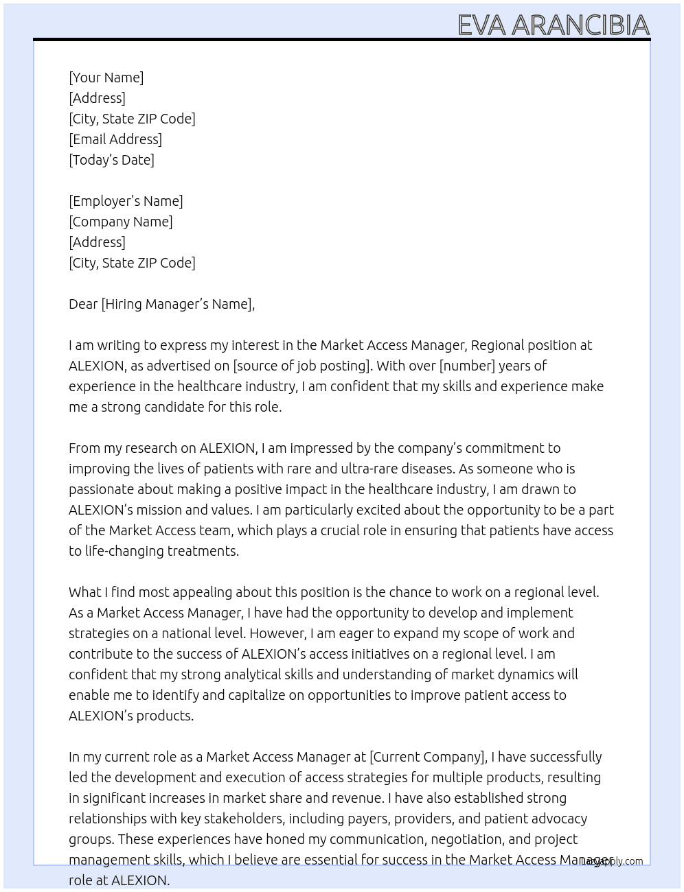Market Access Manager, Regional At ALEXION Cover Letter