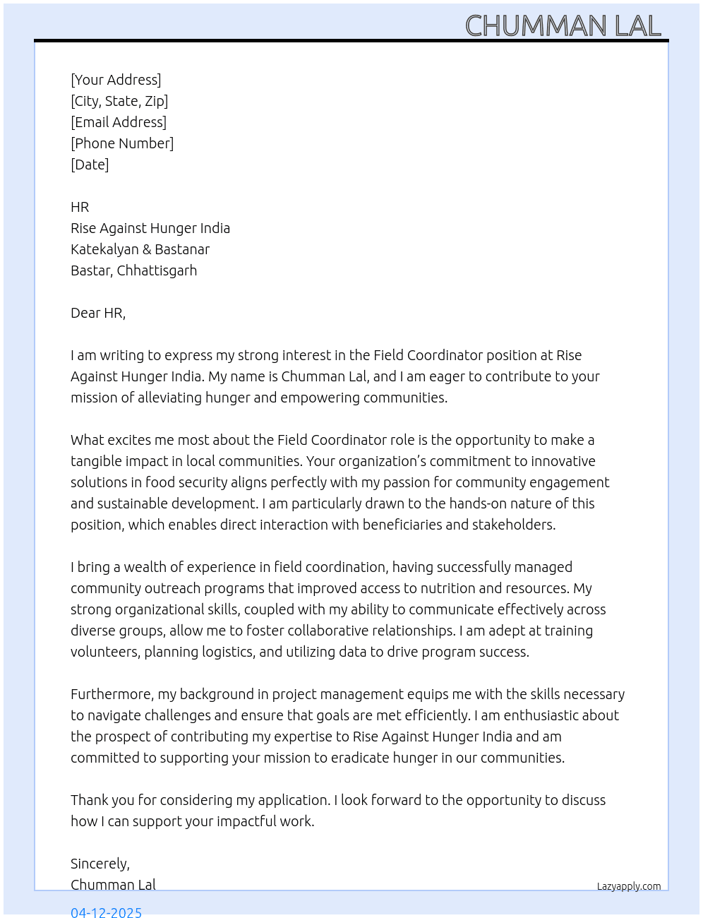 Field Coordinator At Rise Against Hunger India, Katekalyan & Bastanar, Bastar, State - Chhattisgarh  Cover Letter