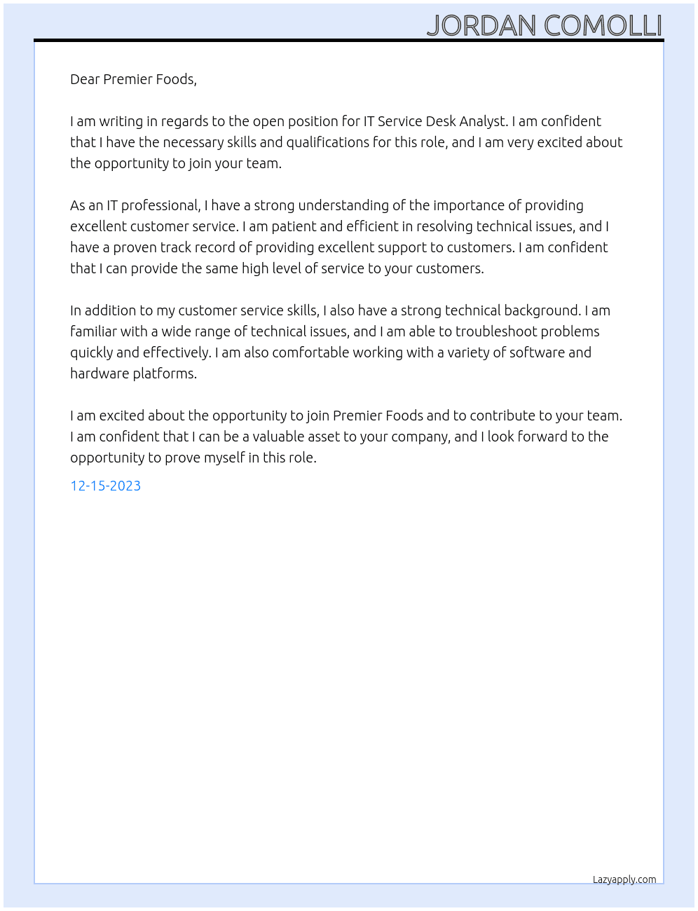 IT Service Desk Analyst At Premier Foods Cover Letter
