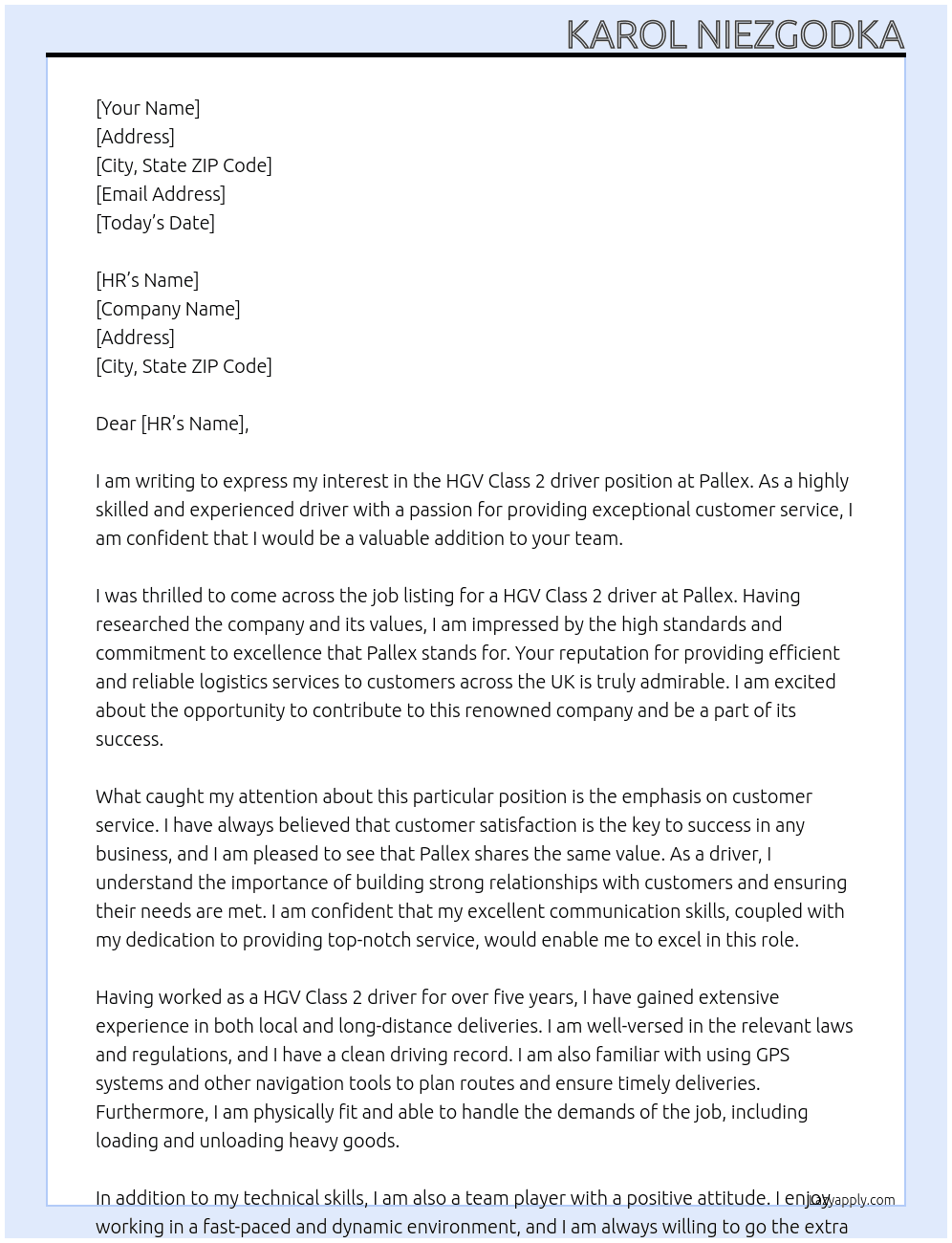 HGV Class 2 driver At Pallex Cover Letter