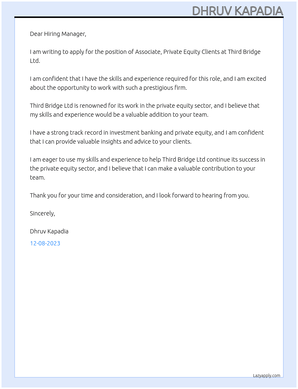 ASSOCIATE, PRIVATE EQUITY CLIENTS At Third Bridge Ltd Cover Letter