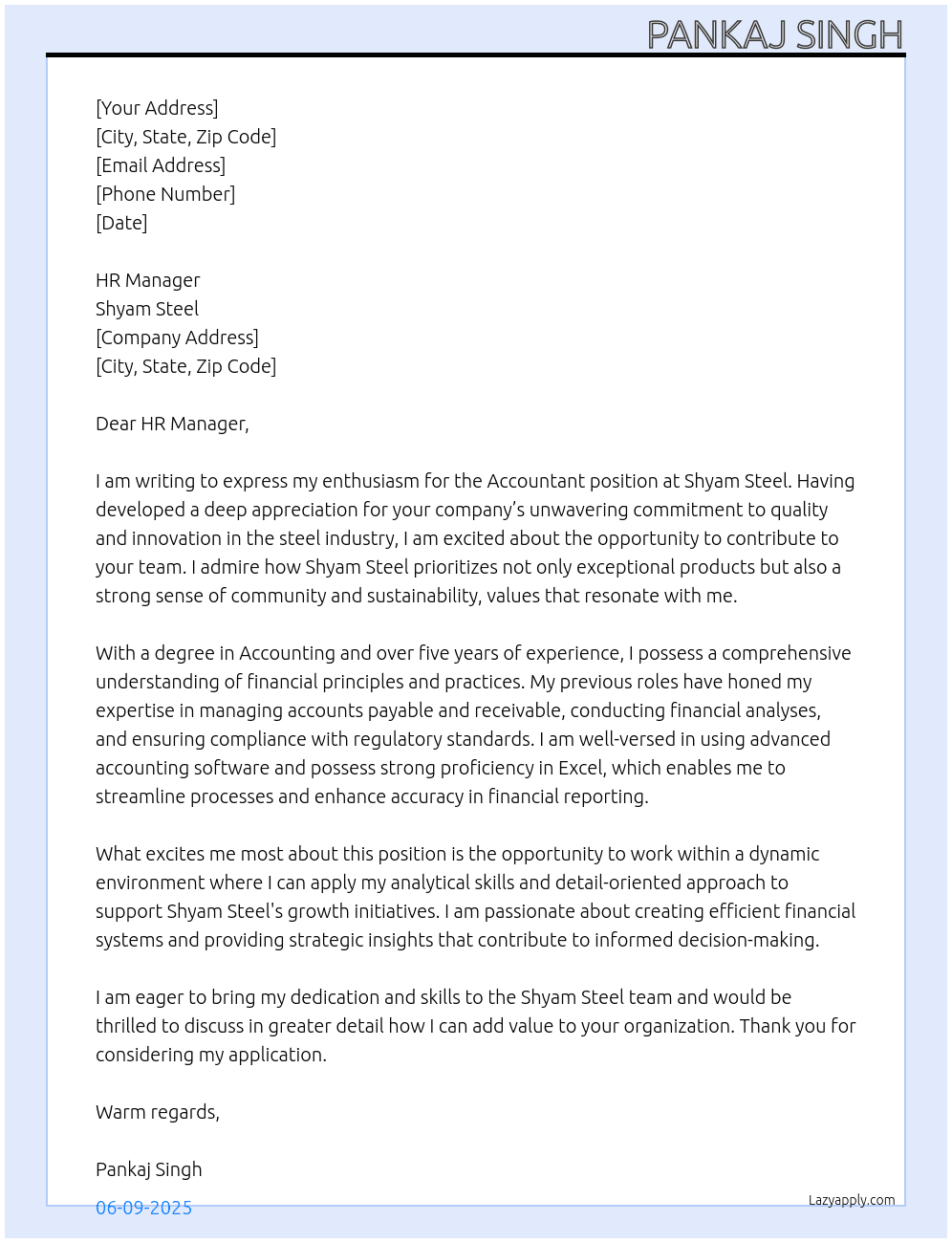 Accountant  At SHYAM STEEL  Cover Letter