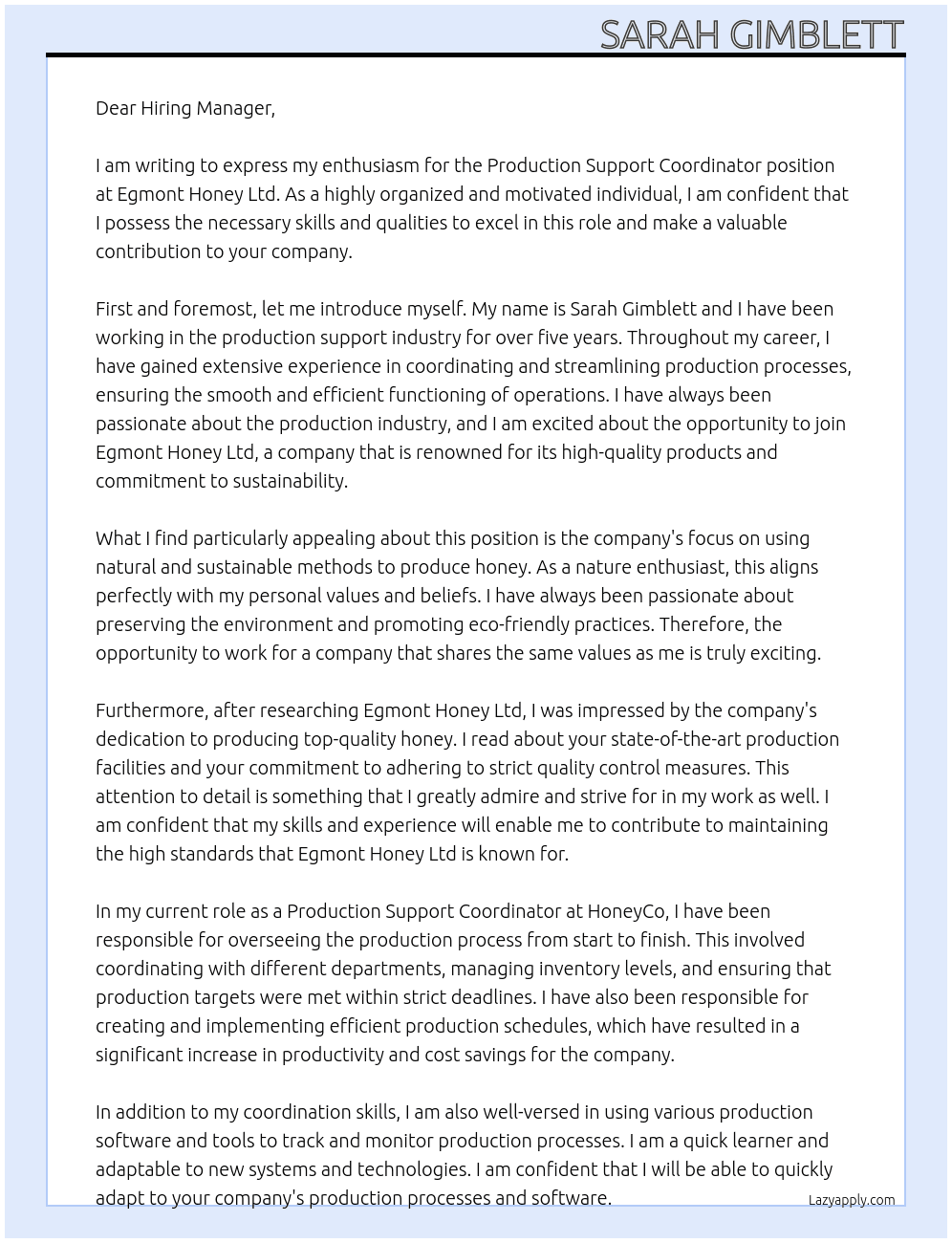 Production Support Coordinator At Egmont Honey Ltd Cover Letter