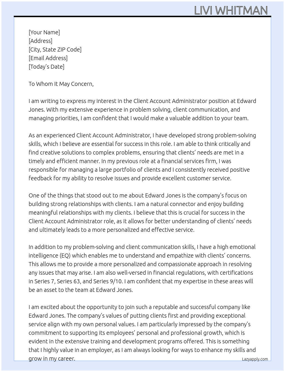 Client Account Administrator  At Edward Jones  Cover Letter