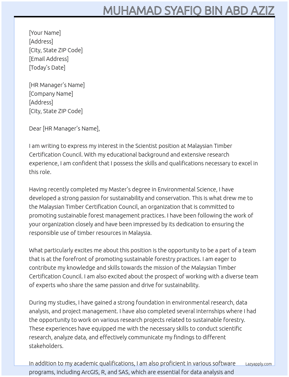 Scientist  At Malaysian Timber Certification Council Cover Letter
