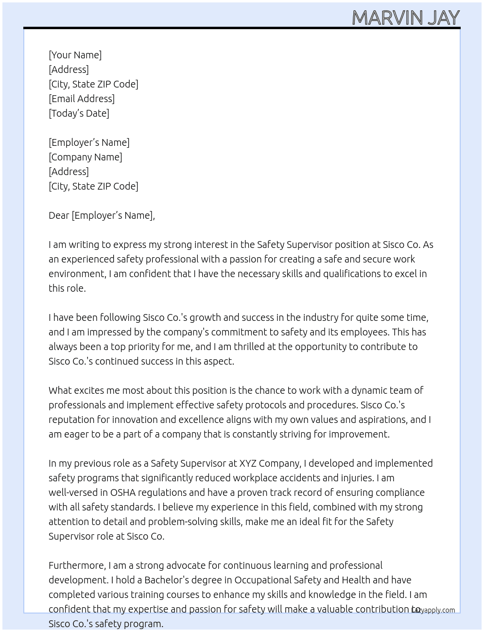 Safety Supervisor At Sisco Co. Cover Letter