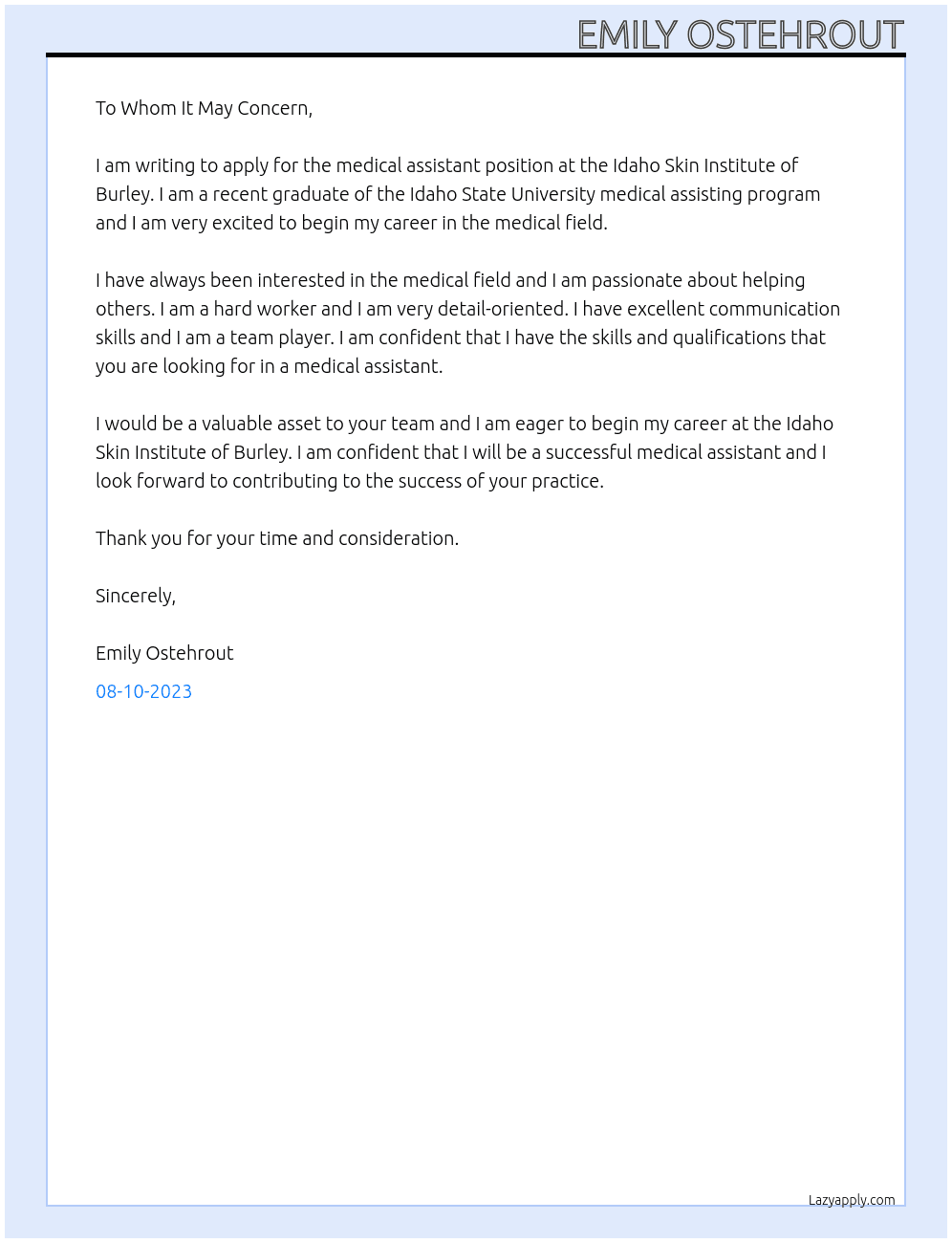 medical assistant At Idaho Skin Institute of Burley Cover Letter