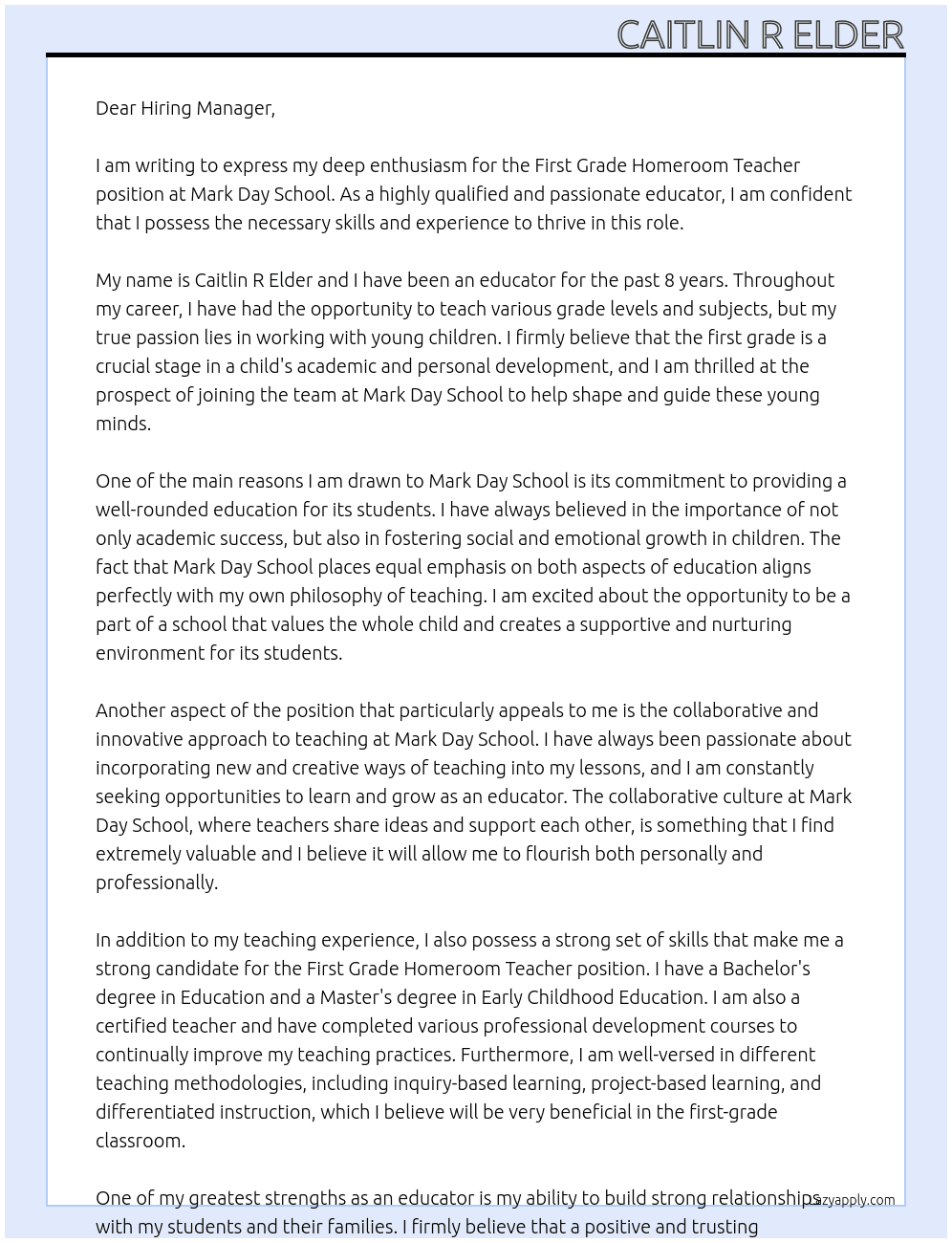 First Grade Homeroom TEacher At Mark Day School Cover Letter