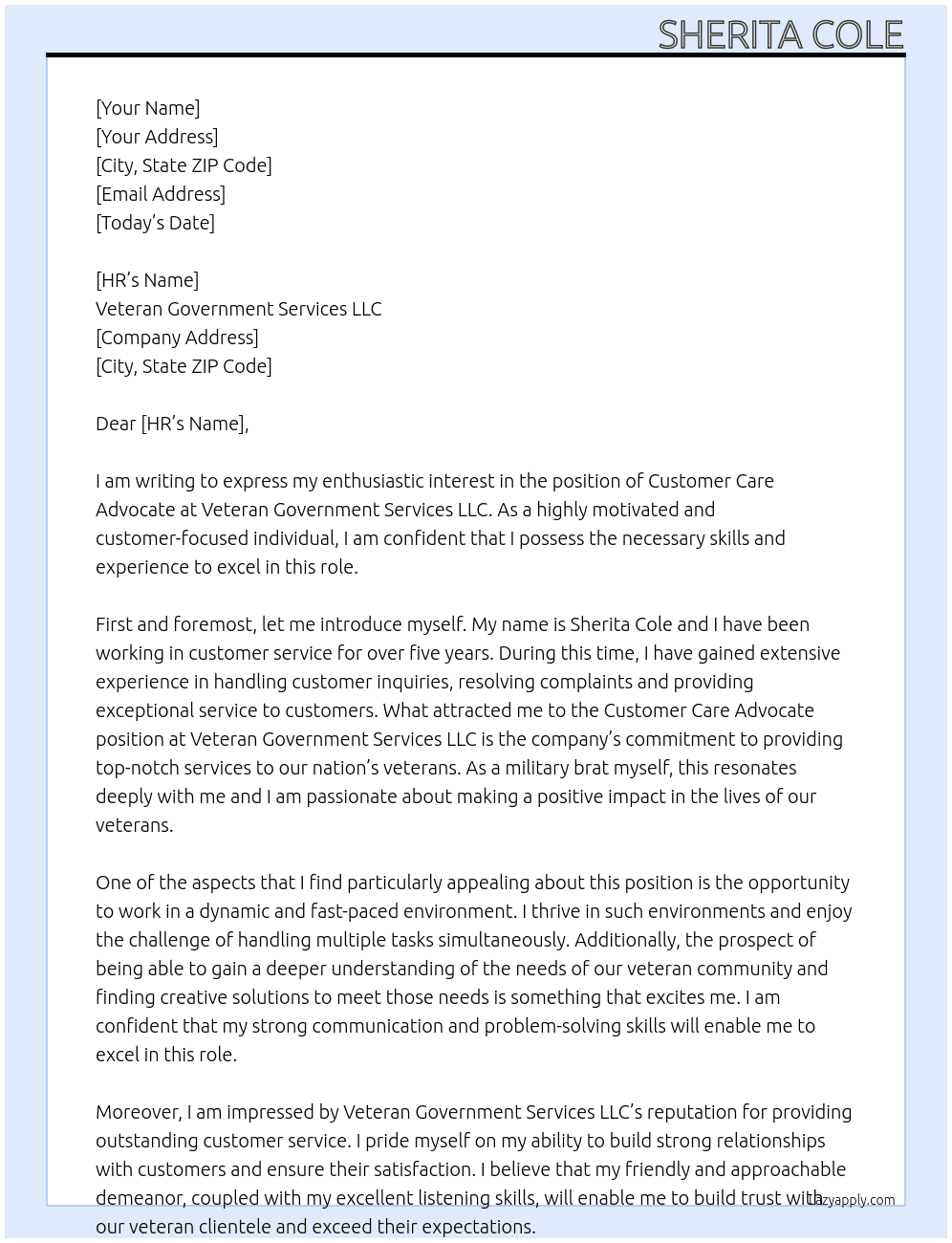 Customer Care Advocate At Veteran Government Services LLC Cover Letter