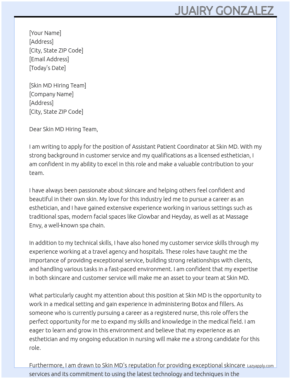 Assistant patient coordinator  At Skin MD Cover Letter