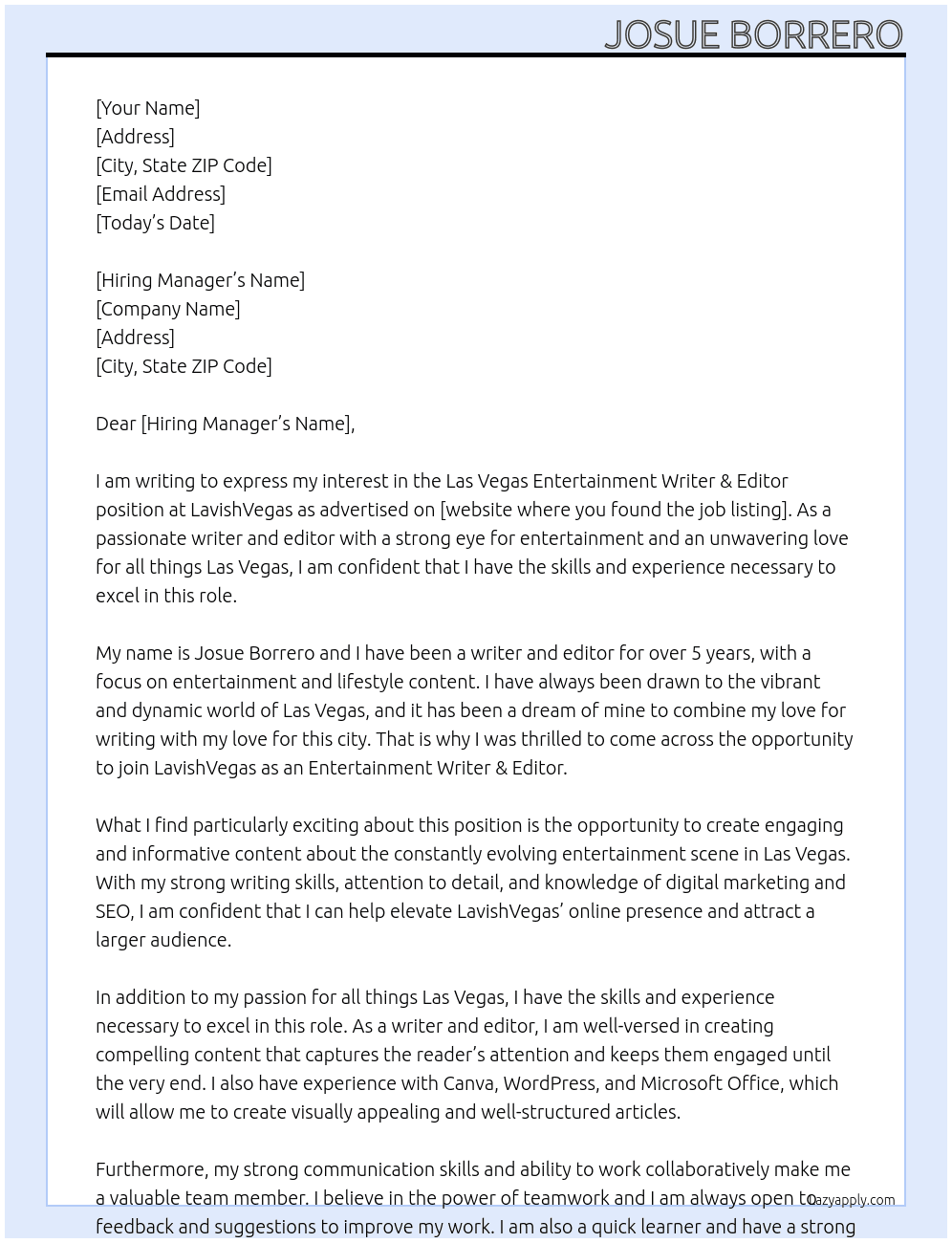 Las Vegas Entertainment Writer & Editor Wanted At LavishVegas Cover Letter