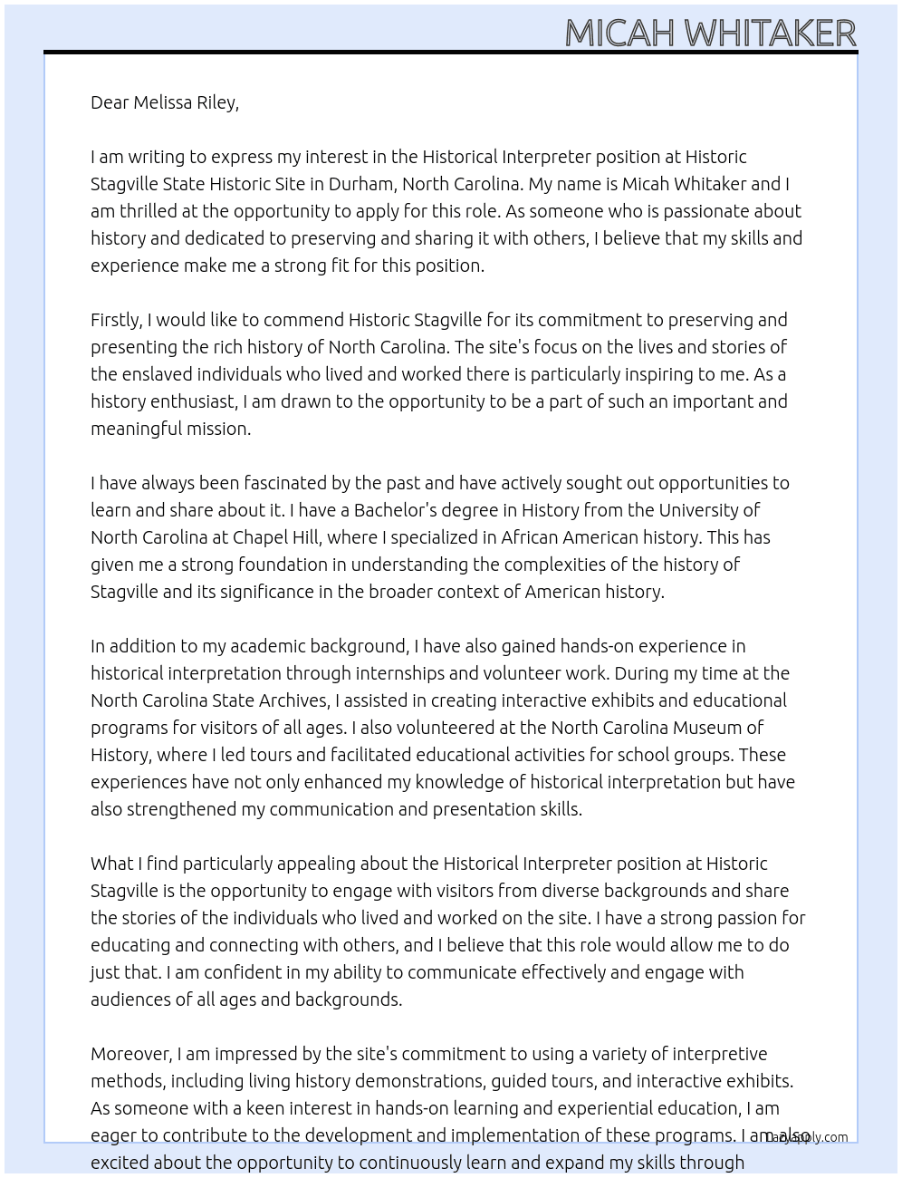 Historical Interpreter  At Historic Stagville State Historic Site in Durham, North Carolina Cover Letter