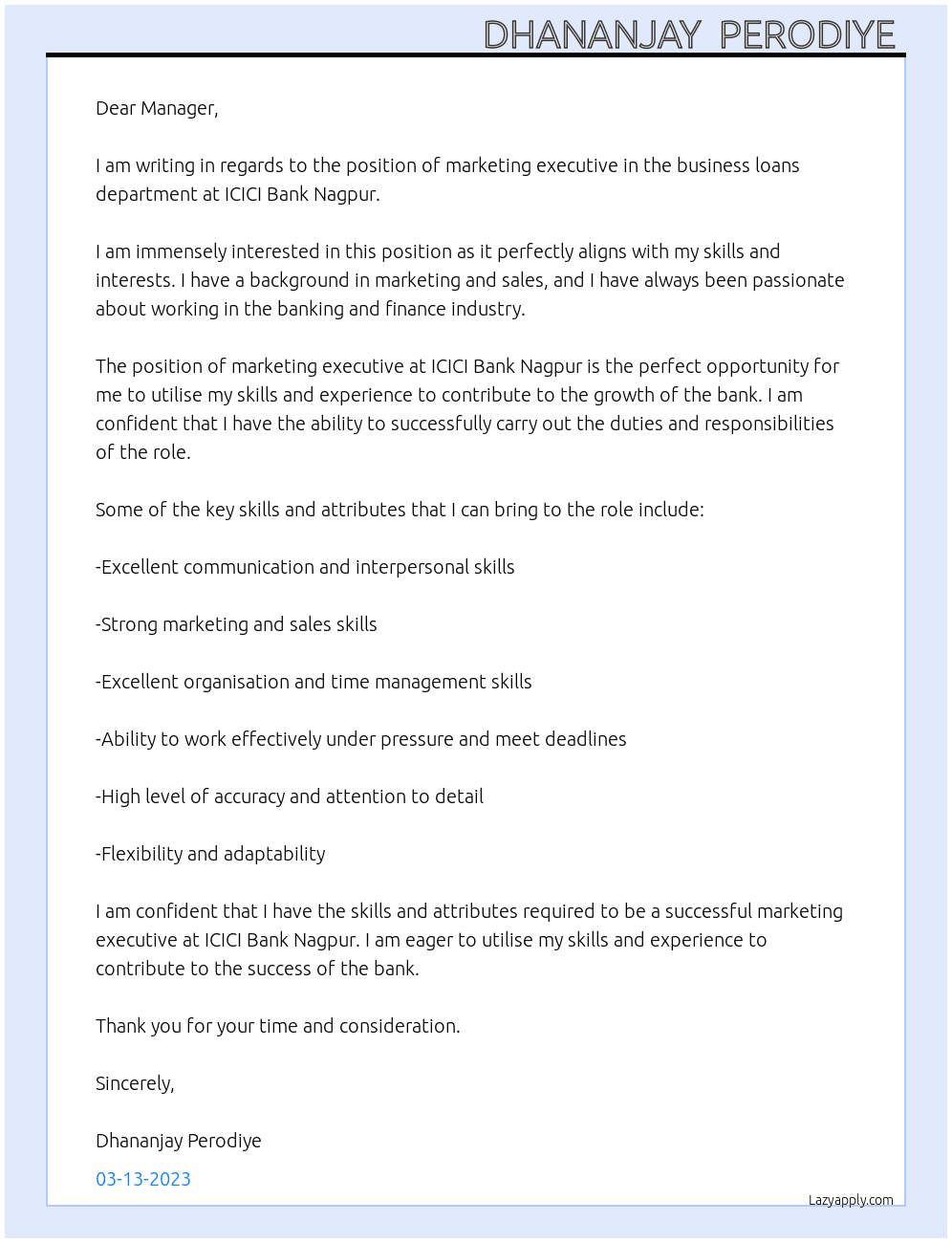 Position of marketing executive in business loans department  At ICICI Bank nagpur  Cover Letter