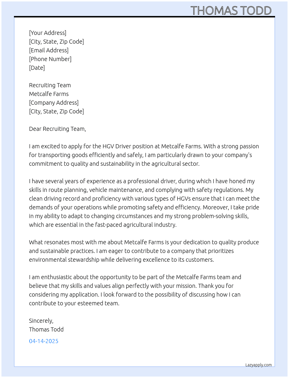 HGV driver  At Metcalfe farms Cover Letter