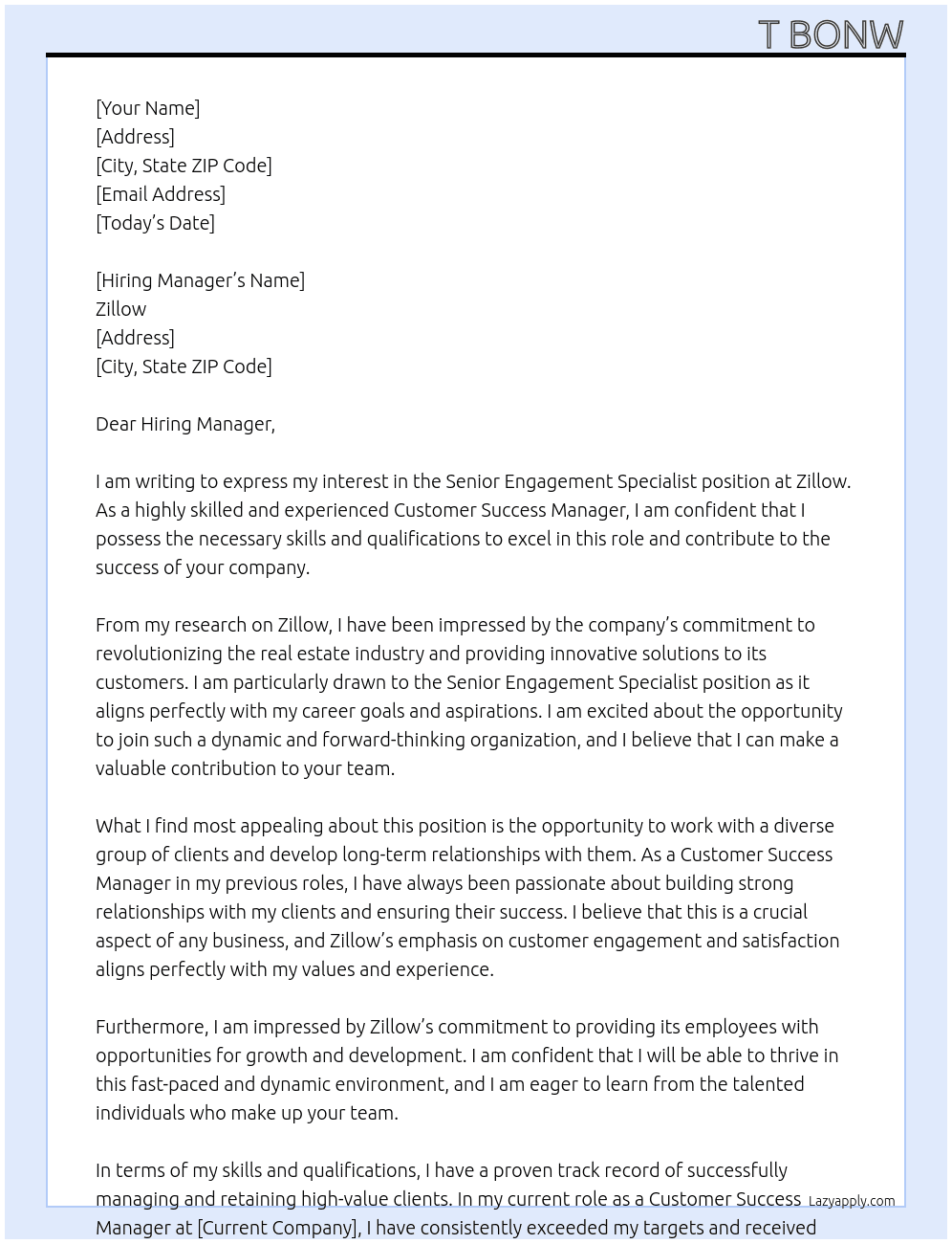 Senior engagement specialist At Zillow Cover Letter