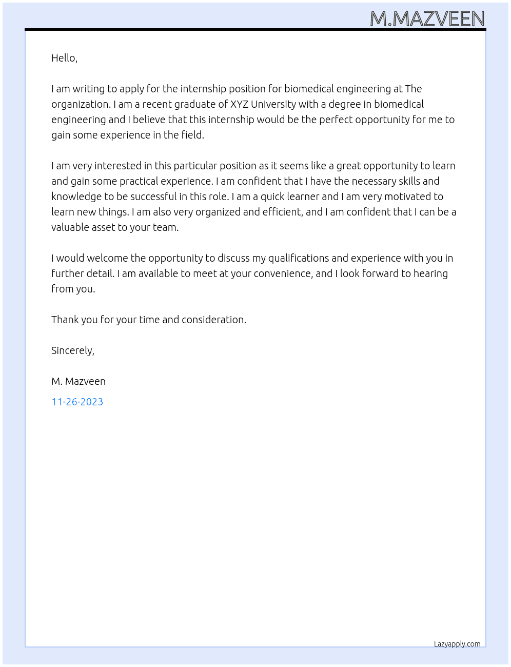 Intenship for biomedical engineering  At The organization Cover Letter