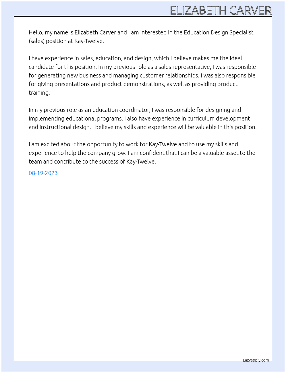 Education Design Specialist (sales) At Kay-Twelve Cover Letter